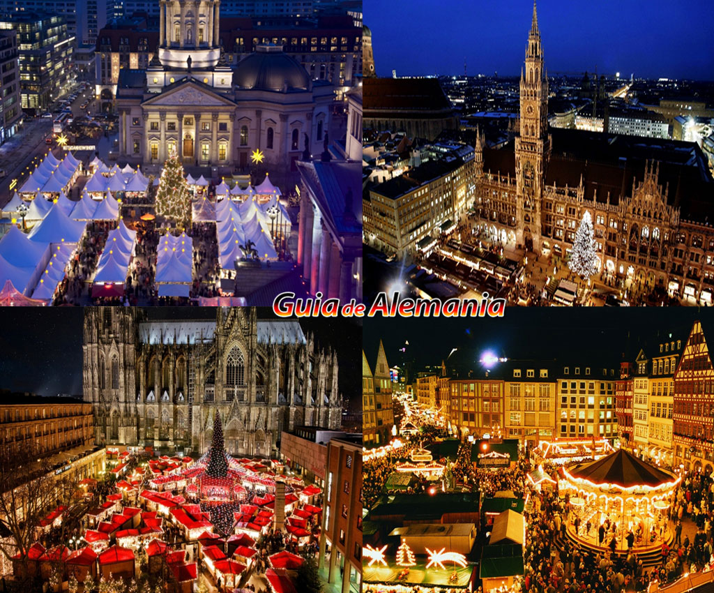 Izquierda superior: Mercado de Navidad en Berlín, Izquierda inferior: Mercado de Navidad en Colonia; Derecha superior: Mercado de Navidad en Múnich, Derecha inferior: Mercado de Navidad en Frankfurt.